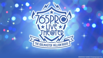 THE IDOLM@STER MillionRADIO