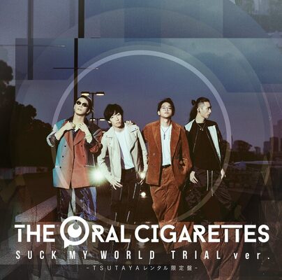 The Oral Cigarettesのtsutaya限定盤レンタル開始 ニコニコニュース