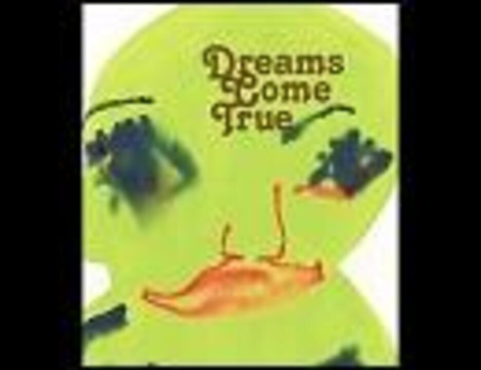 人気の ドリカム 動画 586本 ニコニコ動画