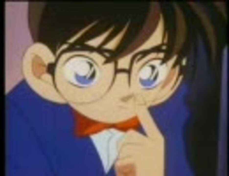 麻薬中毒なコナン ニコニコ動画