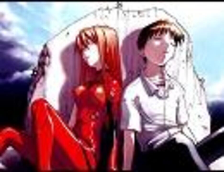 人気の 残酷な天使のテーゼ 河井英里 動画 7本 ニコニコ動画