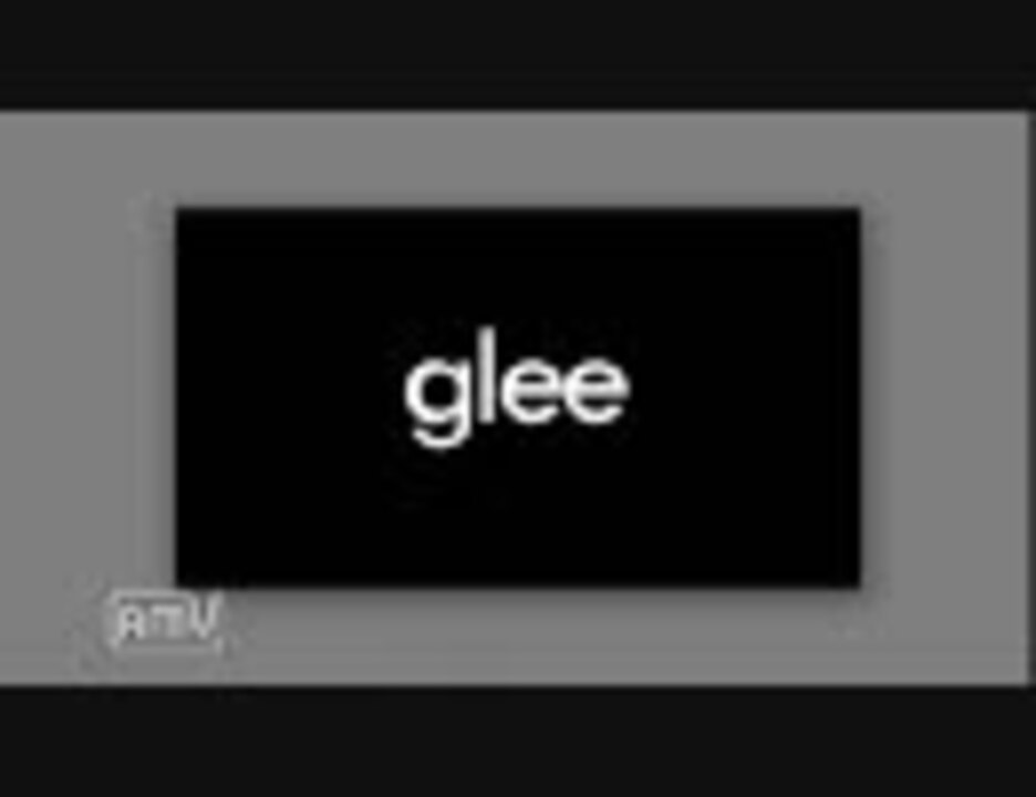 Glee Episode 1 6 Season1 ニコニコ動画