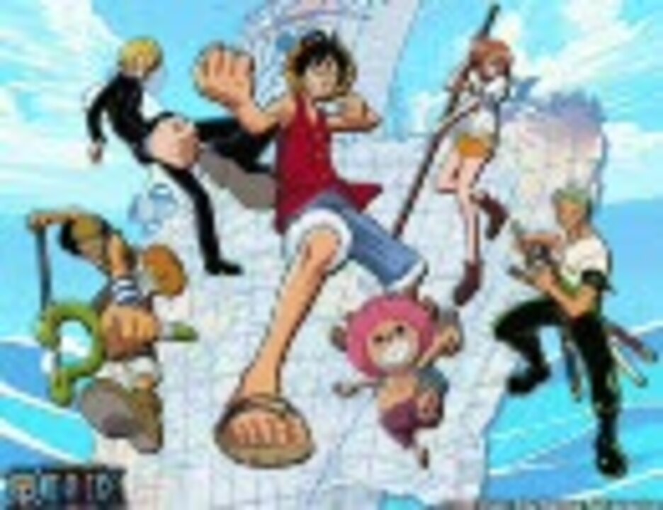 主得 One Piece Opフルメドレー Opセリフ入り 既出 ニコニコ動画