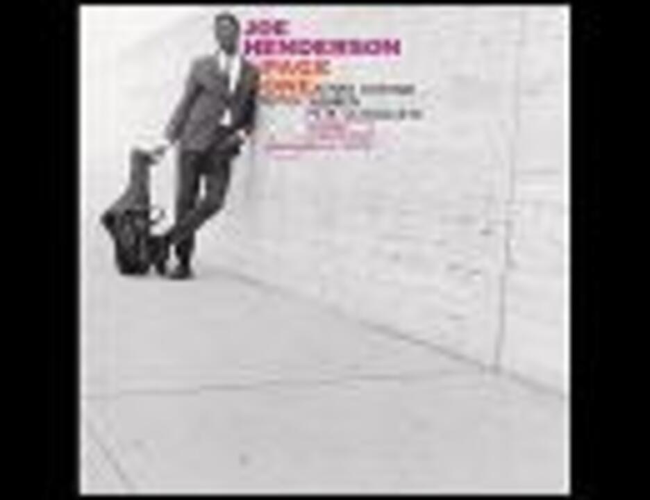 「Recorda Me」 Joe Henderson - ニコニコ動画