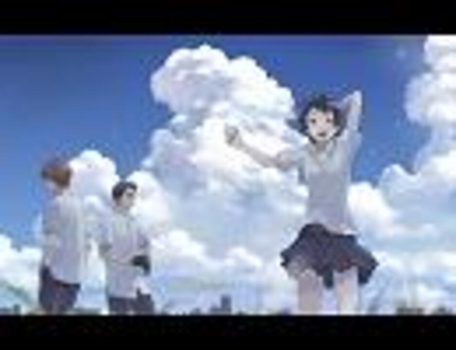 立体音響 時をかける少女 変わらないもの 歌詞付き ニコニコ動画