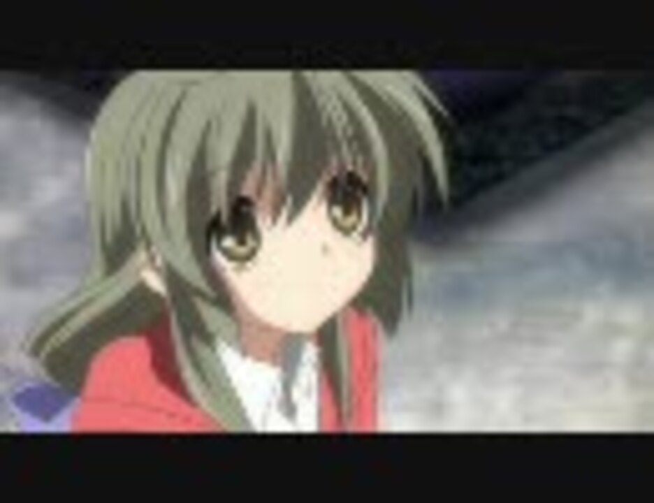 Clannad 好きなシーン おまけ After Story ニコニコ動画