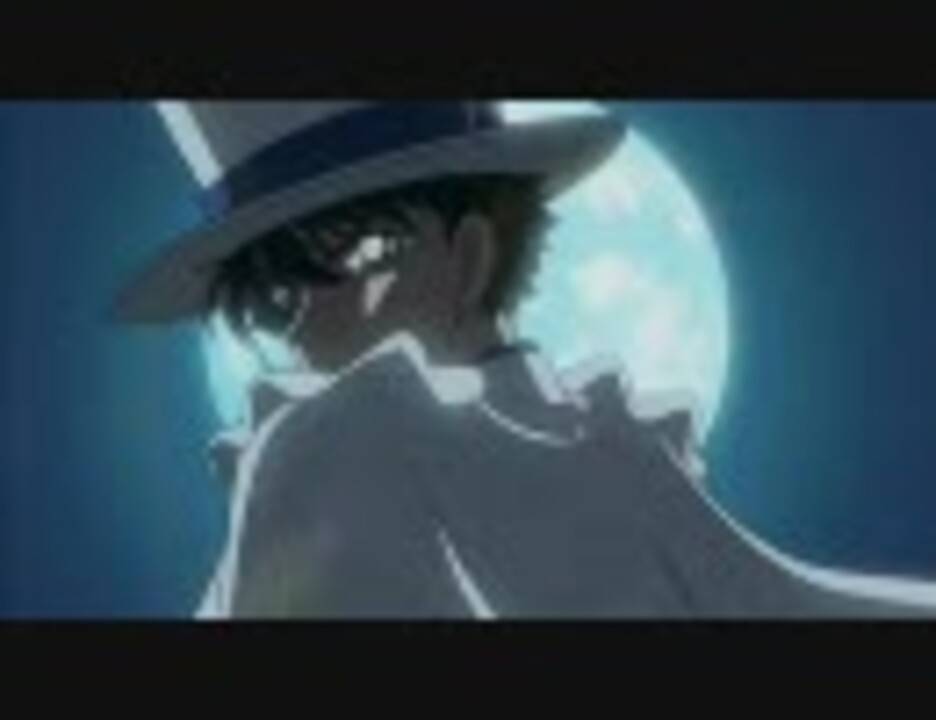 名探偵コナン 怪盗キッドと共犯したい人のためのmad K キミ ニコニコ動画