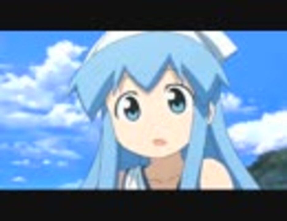 イカ娘 ってこんな話だっけ その2 ニコニコ動画