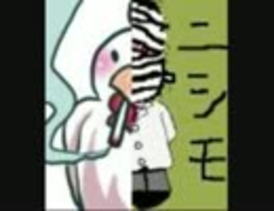 ニシモfeaturing鶏すけ ニコニコ動画