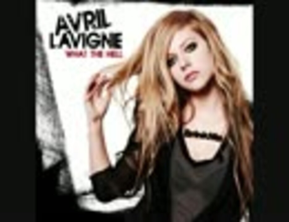 人気の Avril Lavigne 動画 336本 11 ニコニコ動画