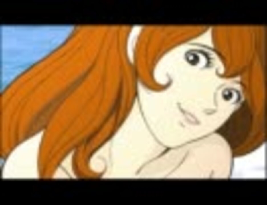 人気の ルパン三世1st 動画 54本 ニコニコ動画