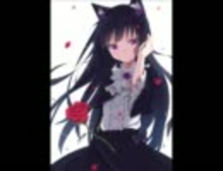俺妹 7thED Masquerade!（黒猫） - ニコニコ動画