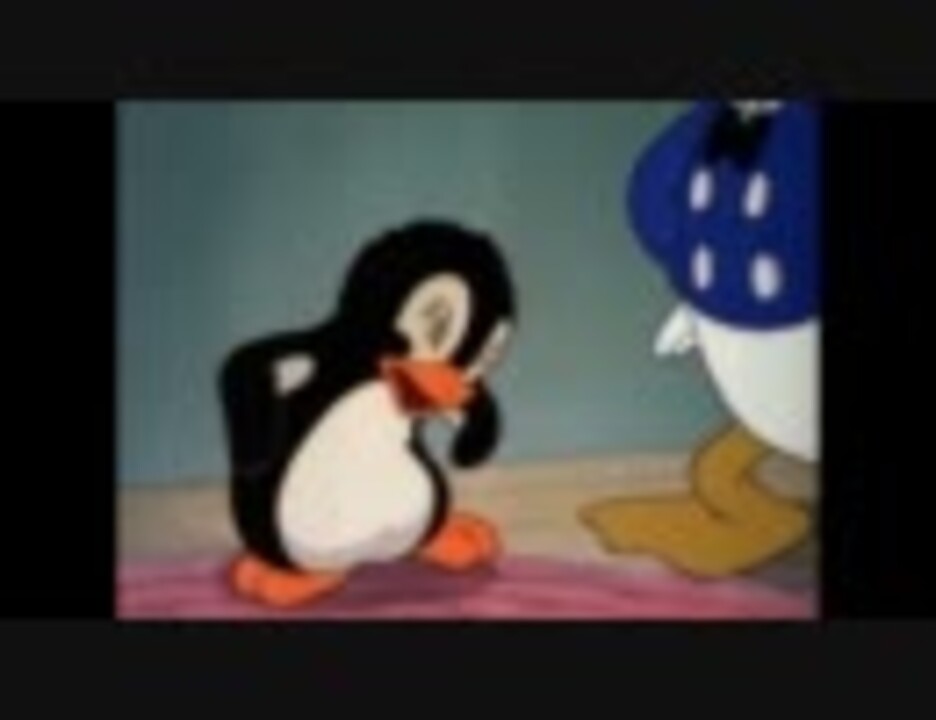 ディズニー短編 ドナルドのペンギン 旧声優陣 Dvd版色彩 ニコニコ動画