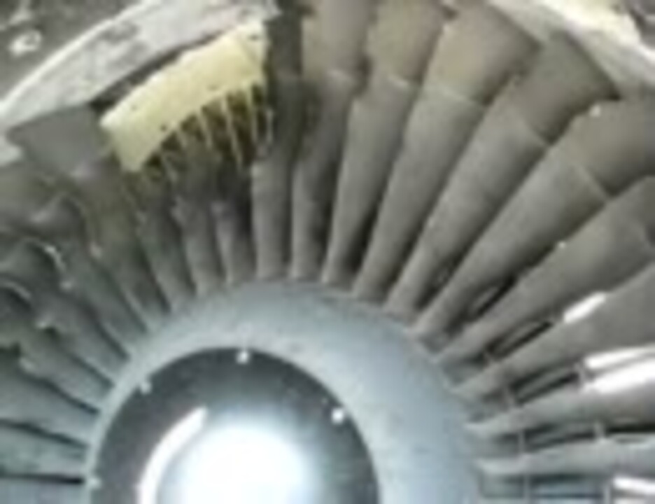 B737のバードストライク後のエンジン - ニコニコ動画