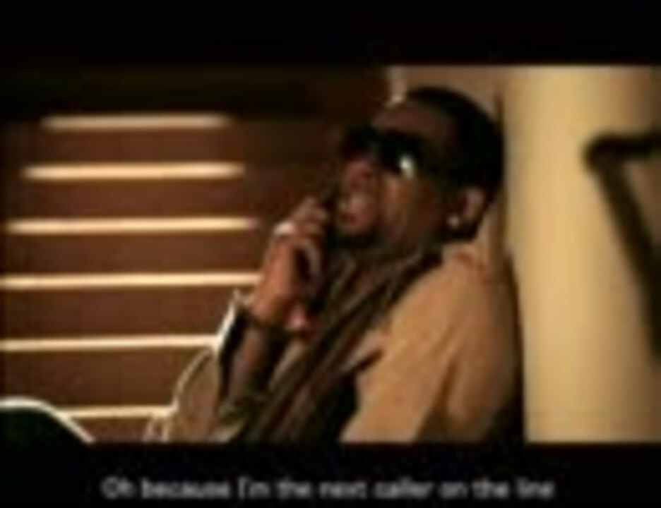 【洋楽】R. Kelly - Radio Message【PV】英語歌詞付き - ニコニコ動画