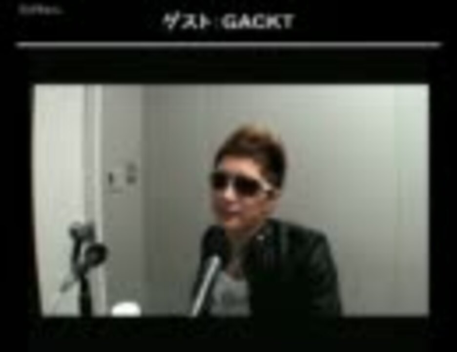 人気の Gackt 動画 3本 6 ニコニコ動画