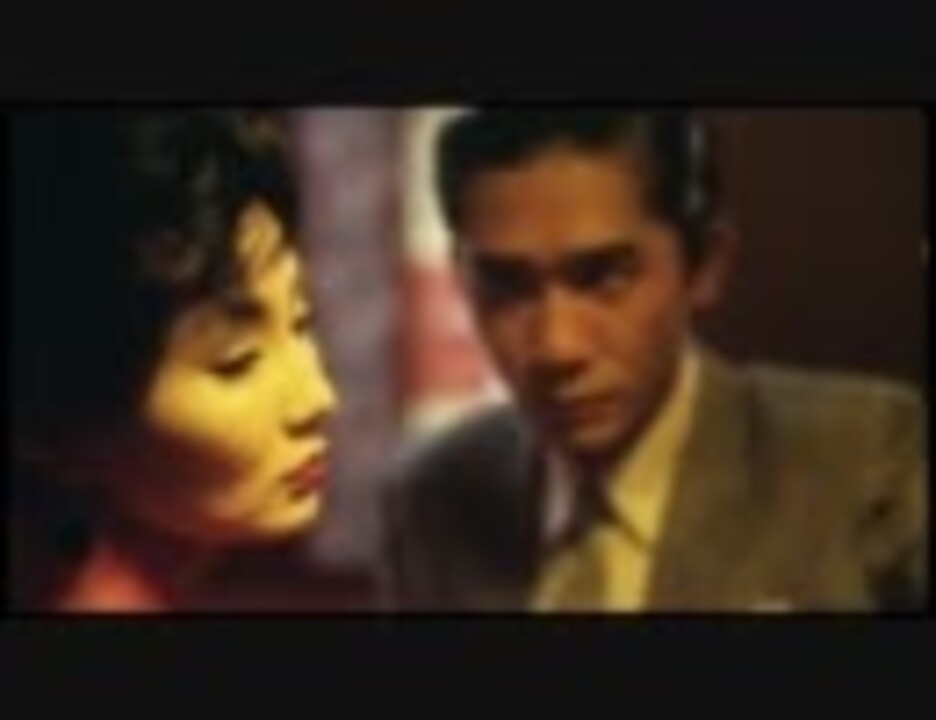 花様年華』 フランス版予告編＋アメリカ版予告編 - ニコニコ動画