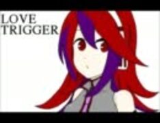 【鬼音ミラ】Love Trigger【UTAUカバー】