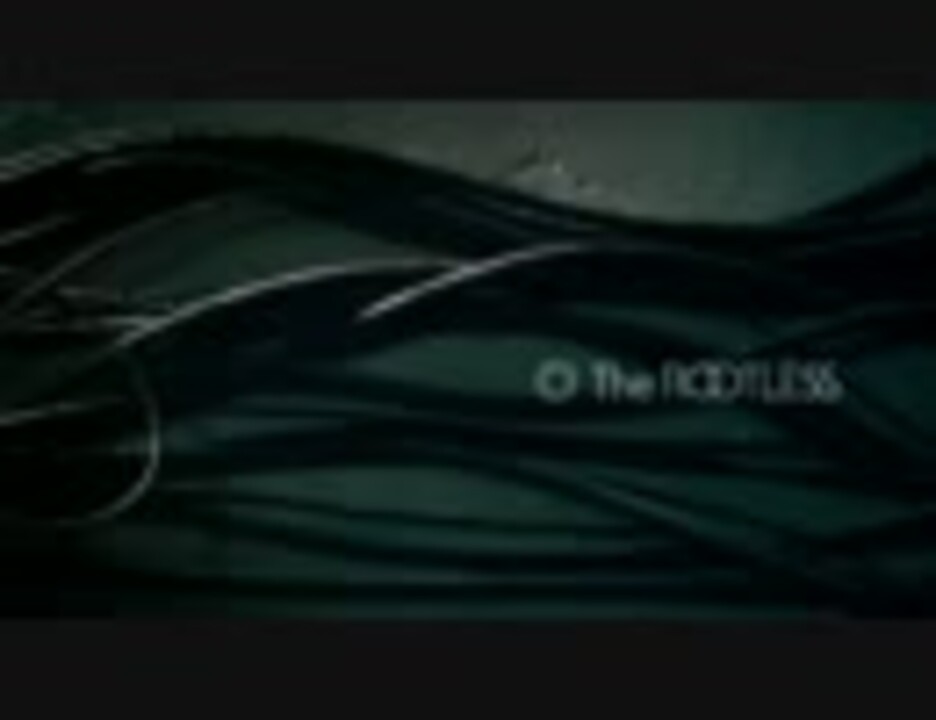 人気の Therootless 動画 9本 ニコニコ動画