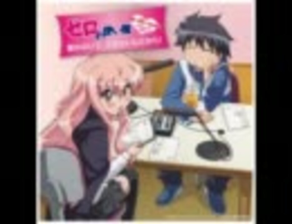 ゼロの使い魔 On The Radio ラジオ 第２回 ニコニコ動画