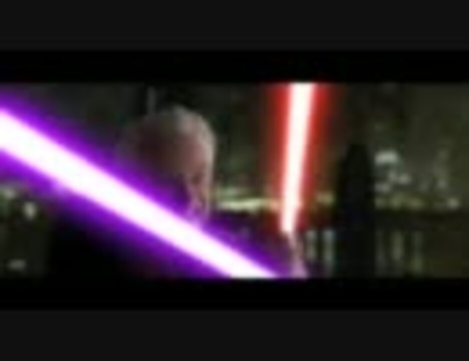 Star Wars ライトセーバー バトル コンピレーション エピソード3 Part 2 ニコニコ動画