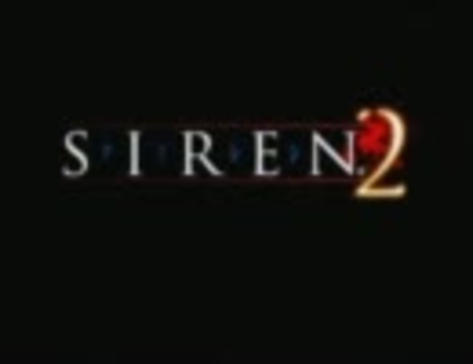 人気の ｓｉｒｅｎ２ 動画 2 210本 48 ニコニコ動画