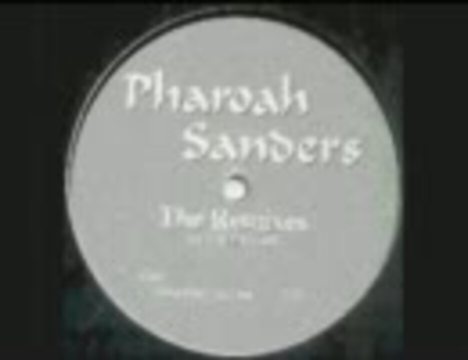 Pharaoh Sanders / Save Our Children (The Remixes by Bill Laswell
