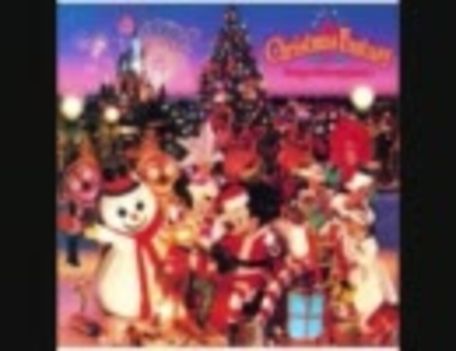 Tdlキャッスルショー クリスマス ファンタジー Bgmのみ ニコニコ動画