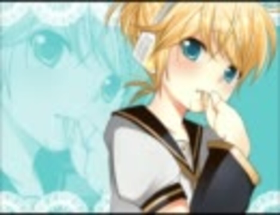 【鏡音レン】れんあいシュガースポット【オリジナル】 - ニコニコ動画