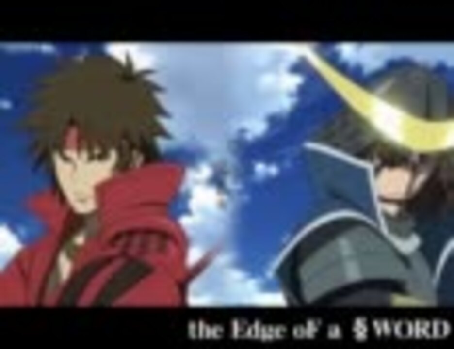 俺得 アニメ戦国basara Bgm神曲メドレー 一部動画有 ニコニコ動画