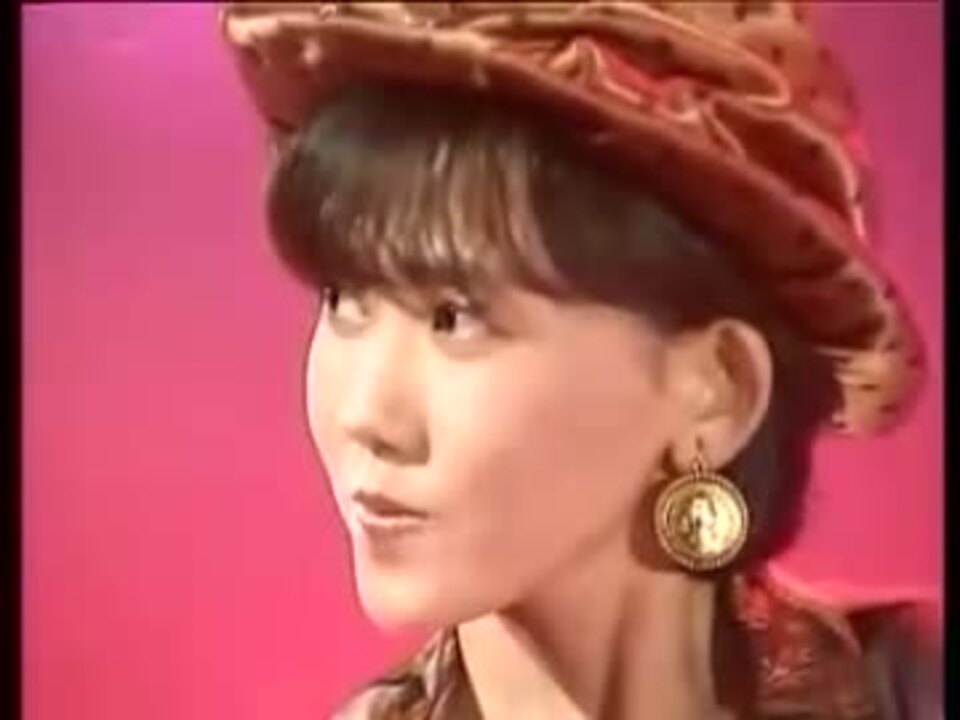 Last Kissは頬にして 松本伊代 ニコニコ動画