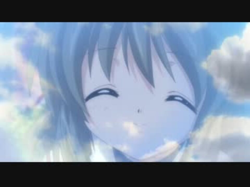 Clannad 伊吹風子 笑って笑って 奥華子 高画質 ニコニコ動画