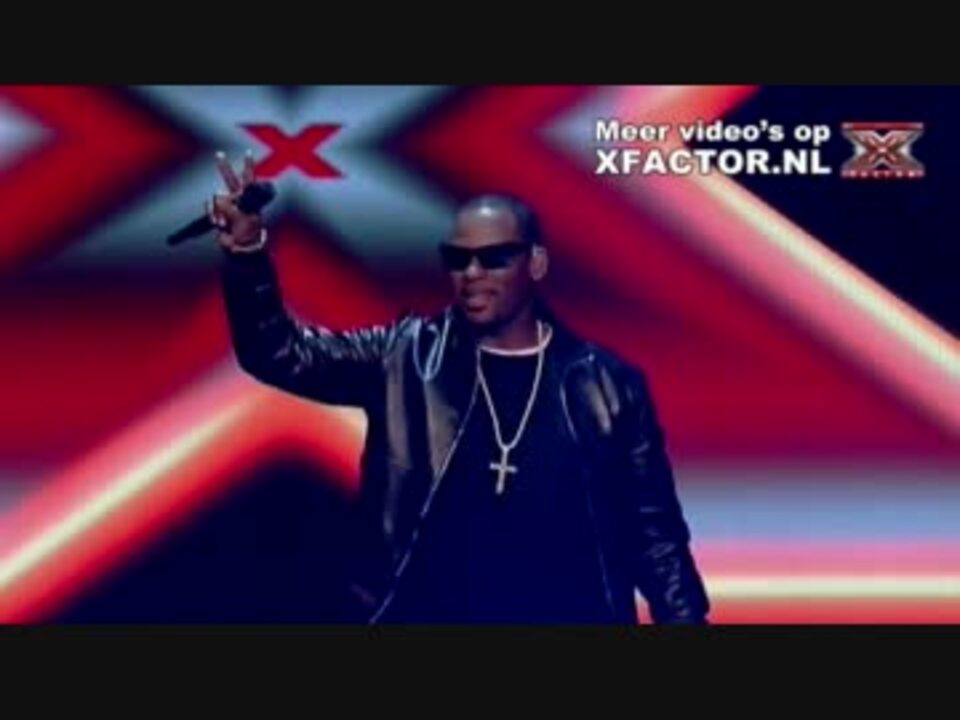 R.Kelly X FACTOR - I Believe I Can Fly - ニコニコ動画