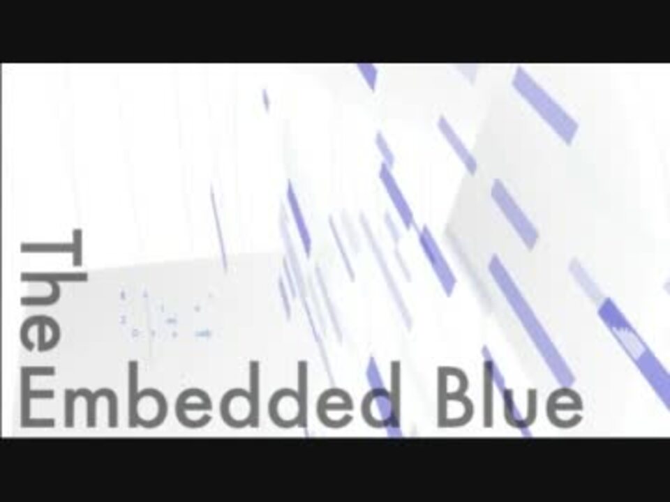 [IAオリジナル曲] The Embedded Blue