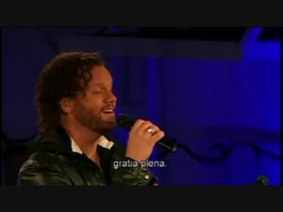 David Phelps Ave Maria ニコニコ動画