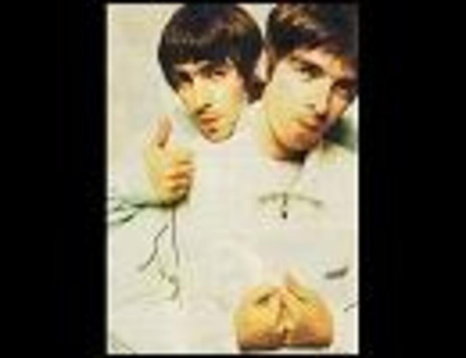 暇つぶし ひたすらノエルとリアムの画像集 Oasis ニコニコ動画