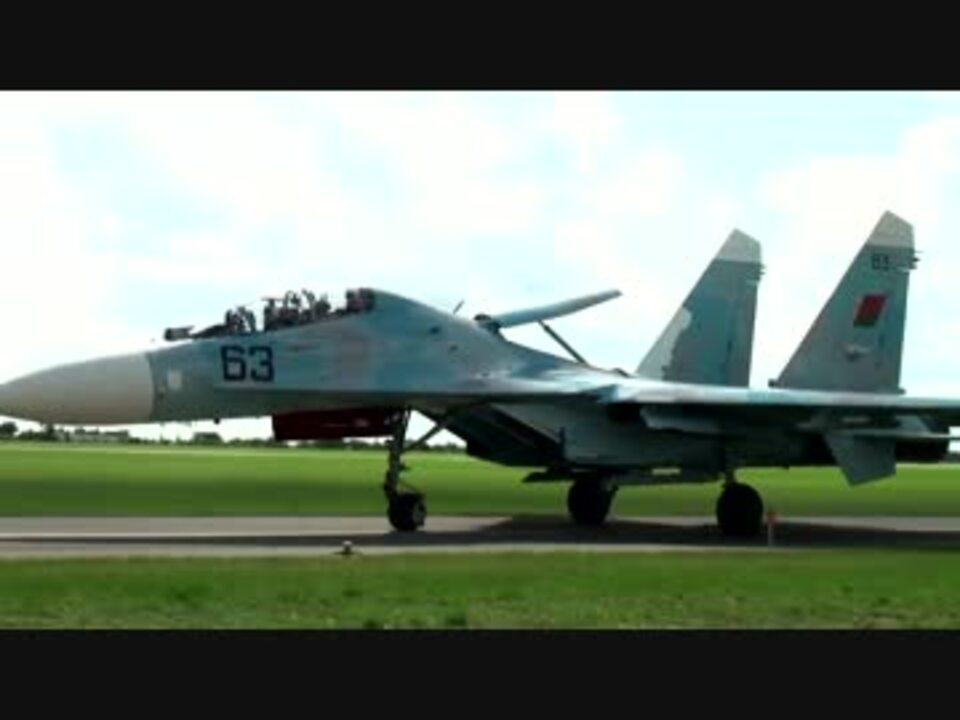 人気の 戦闘機 Su 27 動画 84本 3 ニコニコ動画