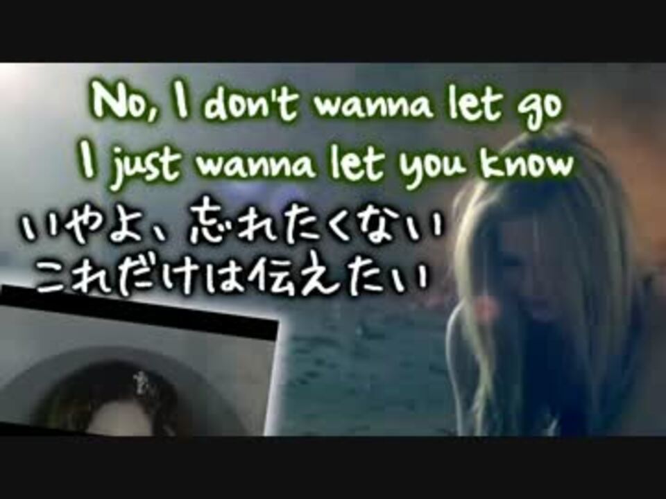 Avril Lavigne Wish You Were Here Jpn Eng Lyrics Pv ニコニコ動画