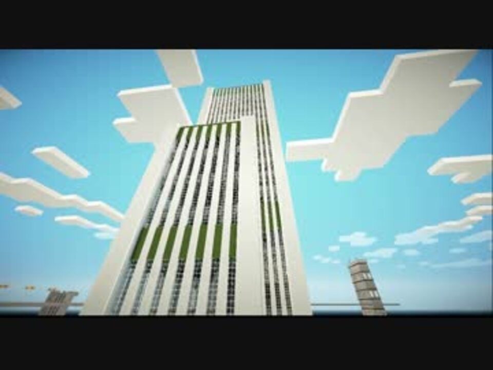 Minecraft 巨大ビル完成記念動画 マルチ ニコニコ動画