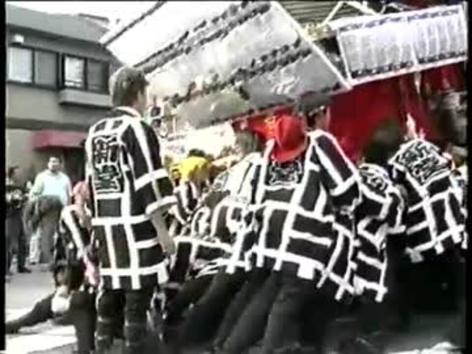 暴走 1999年 富田林 だんじり 先代 新堂 Mp4 ニコニコ動画
