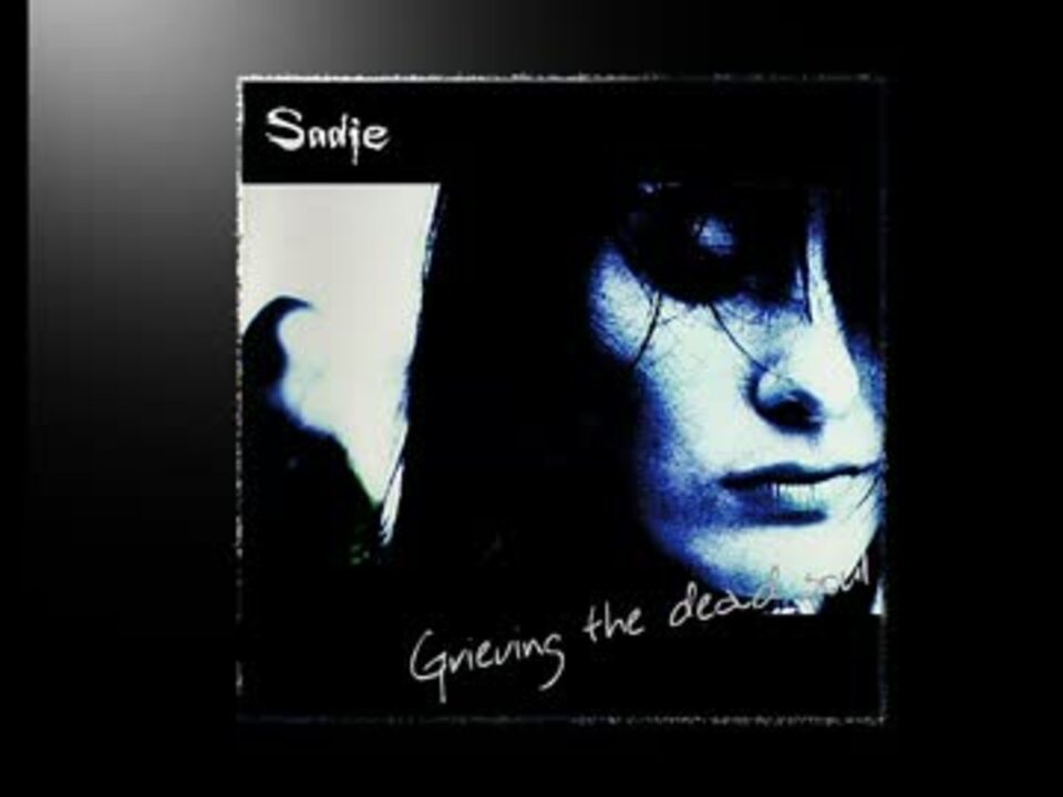 The grieving. Sadie Gangsta. Sadie Gangsta CD.