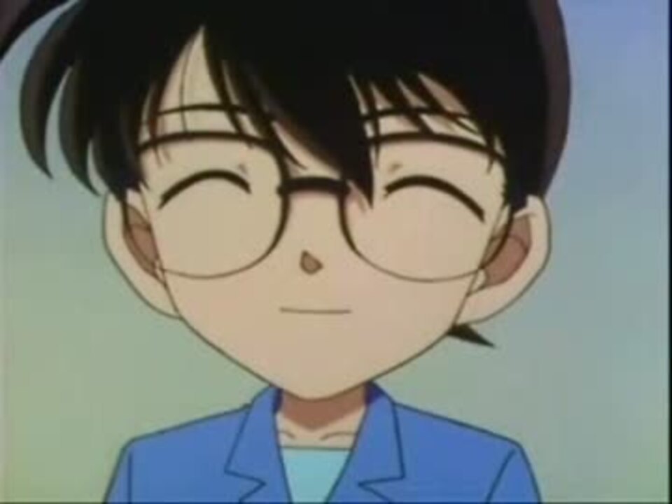 人気の 江戸川コナン 動画 724本 ニコニコ動画