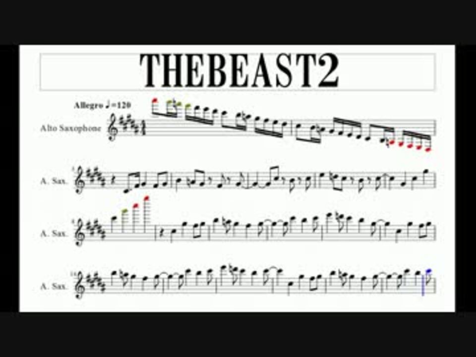 アルトサックス The Beast エヴァンゲリオンより 楽譜 ニコニコ動画