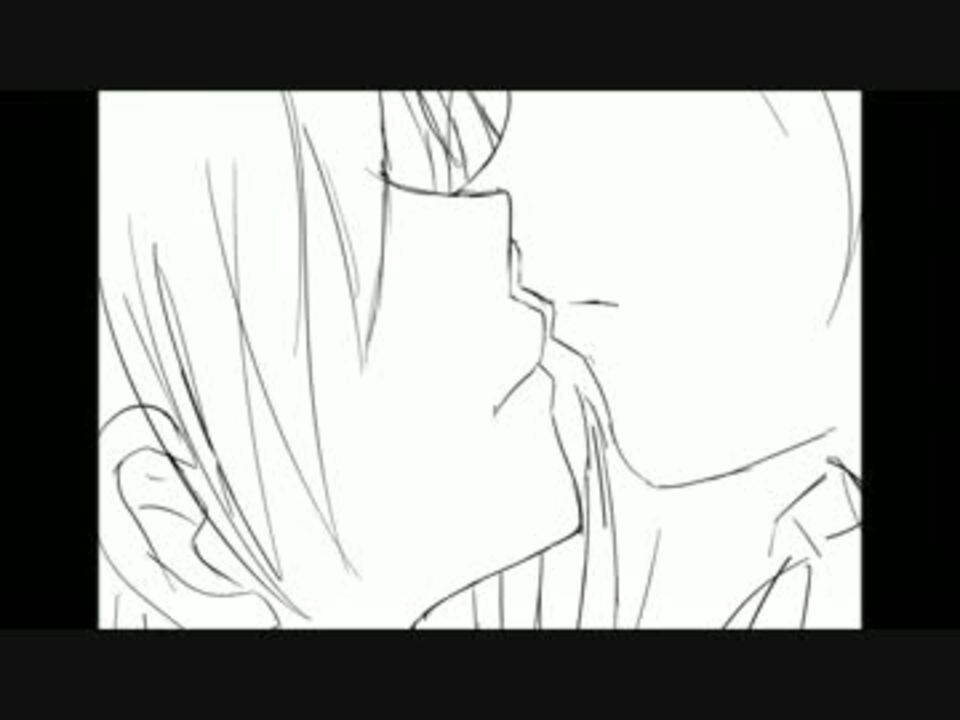 人気の キス 動画 656本 14 ニコニコ動画