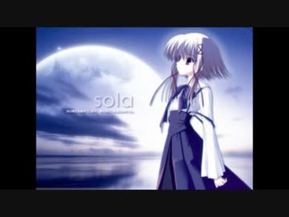 人気の アニメ Sola 動画 21本 ニコニコ動画