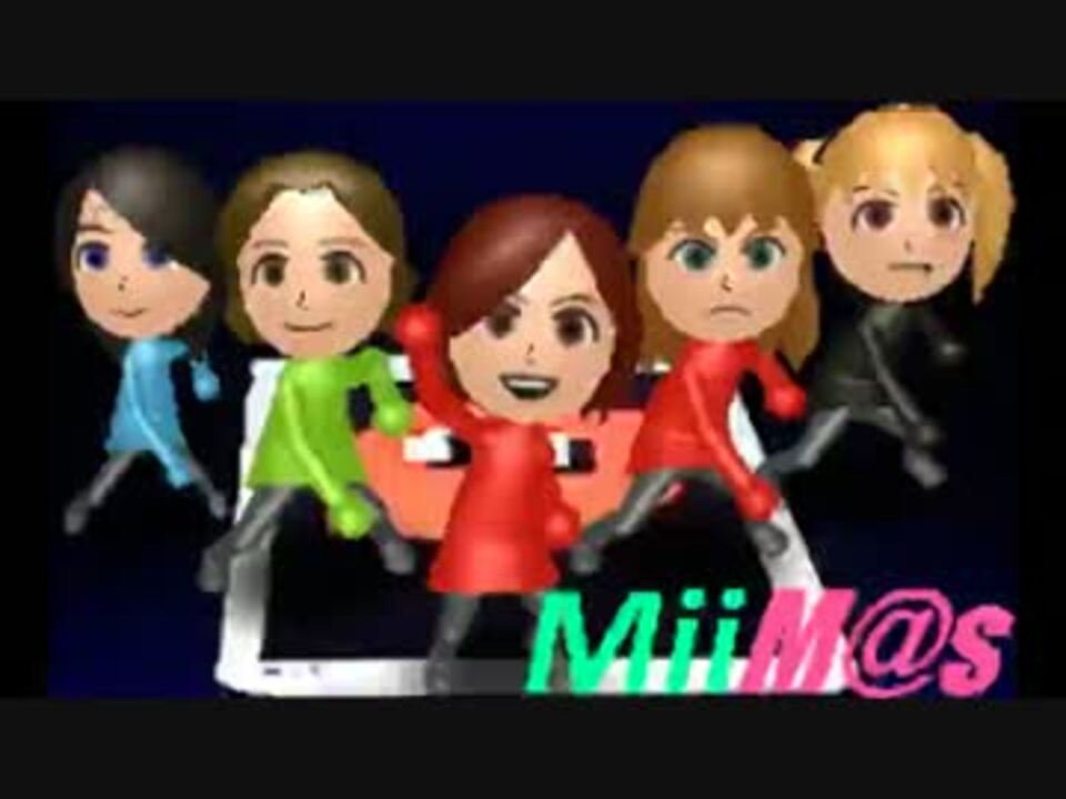人気の Mii 動画 346本 5 ニコニコ動画