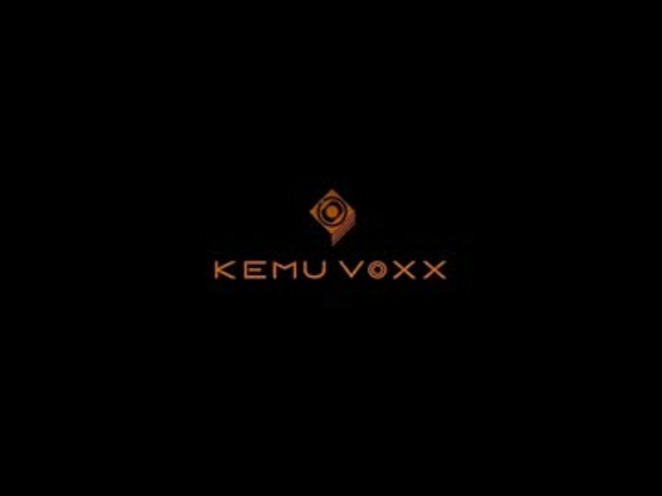 Kemu Voxxの歴史 新曲 A追加済み ニコニコ動画