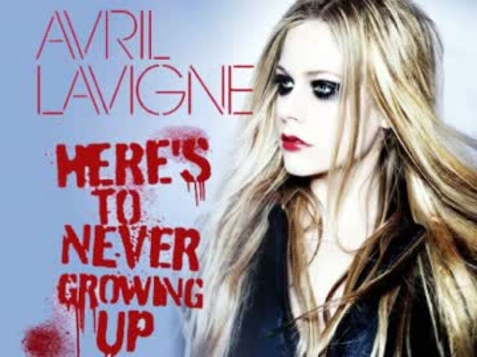 人気の Avril Lavigne 動画 335本 8 ニコニコ動画