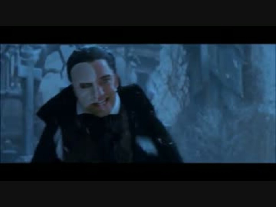 オペラ座の怪人 切り抜き 墓地 ニコニコ動画