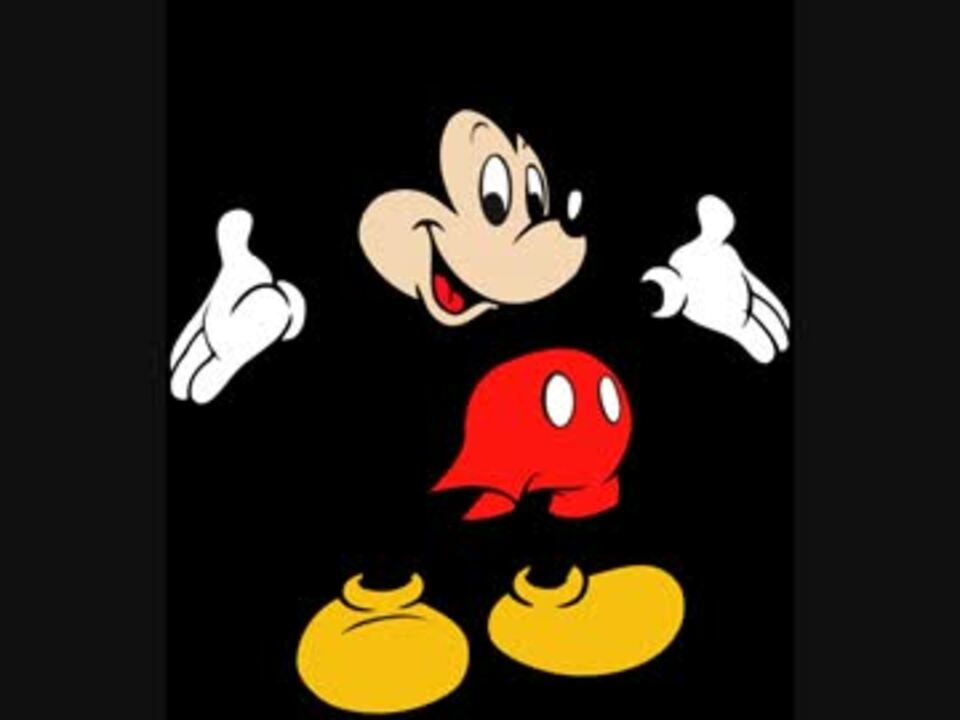 ミッキーマウス マーチ ニコニコ動画